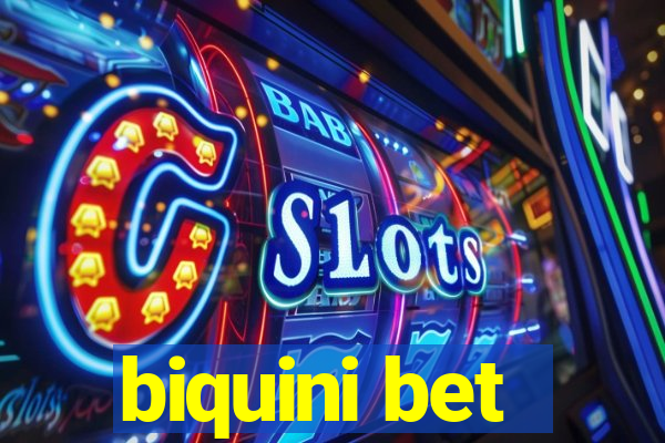 biquini bet